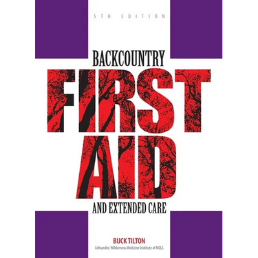 Backcountry First Aid and Extended Care