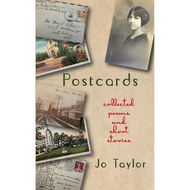 Postcards: Collected Poems and Short Stories