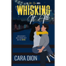 Whisking It All