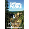 The 50 Greatest National Parks in the United States: An Illustrated Guide to America's Most Iconic Natural Treasures