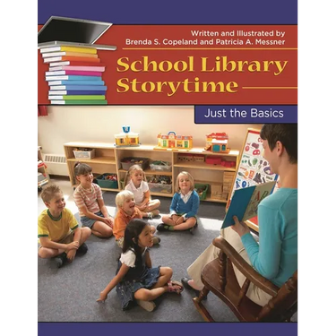 School Library Storytime: Just the Basics