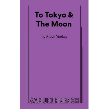 To Tokyo & the Moon