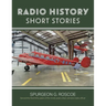 Radio History Short Stories