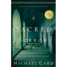 A Sacred Sorrow: Reaching Out to God in the Lost Language of Lament