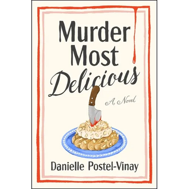 Murder Most Delicious