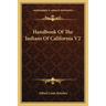 Handbook Of The Indians Of California V2