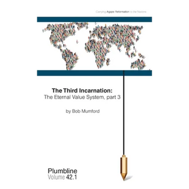 The Third Incarnation: The Eternal Value System, part 3