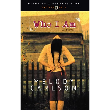 Who I Am: Caitlin: Book 3