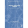 Exploring Materiality in Childhood: Body, Relations and Space