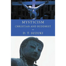 Mysticism: Christian and Buddhist