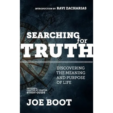 Searching for Truth: Discovering the Meaning and Purpose of Life