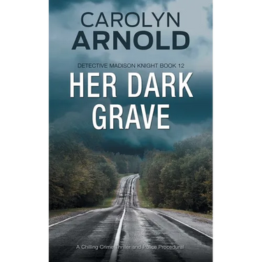 Her Dark Grave: A Chilling Crime Thriller and Police Procedural