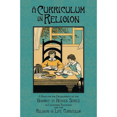 A Curriculum in Religion