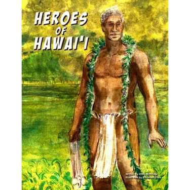 Heroes of Hawaii
