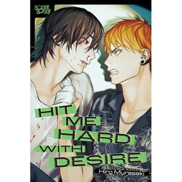Hit Me Hard with Desire