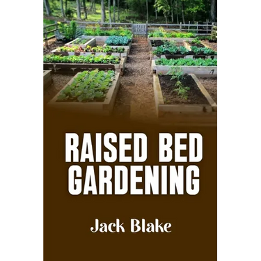 Raised Bed Gardening