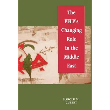 The Pflp's Changing Role in the Middle East