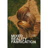 Mixed Reality Fabrication