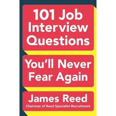 101 Job Interview Questions You'll Never Fear Again
