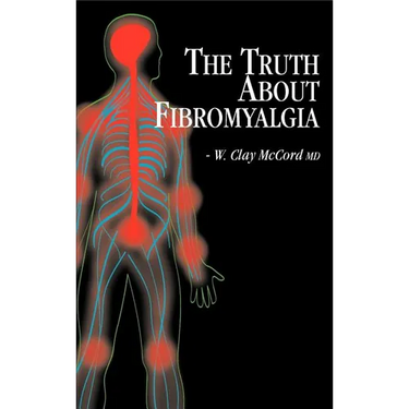 The Truth About Fibromyalgia