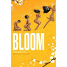 Bloom: A Journey to Self-Love