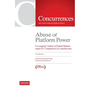 Abuse of Platform Power: Leveraging Conduct in Digital Markets Under EU Competition Law and Beyond
