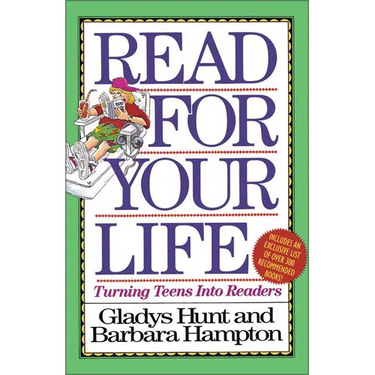 A Read for Your Life: Turning Teens Into Readers