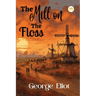 The Mill on the Floss