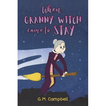 When Granny Witch Came To Stay