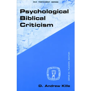 Psychological Biblical Criticism