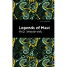 Legends of Maui