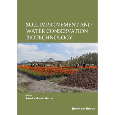 Soil Improvement and Water Conservation Biotechnology