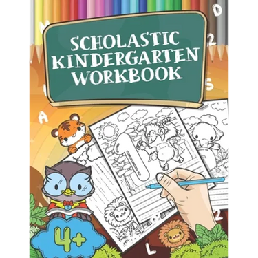 Scholastic Kindergarten Workbook: Handwriting Practice Book, Tracing Letters and Numbers, Farm Animal Activity Book for Kids Age 4-5