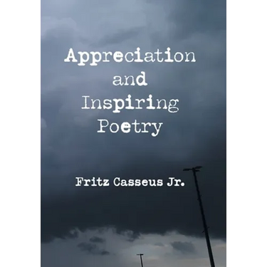 Appreciation and Inspiring Poetry