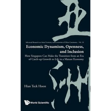 Economic Dynamism, Openness, and Inclusion