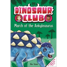Dinosaur Club: March of the Ankylosaurus