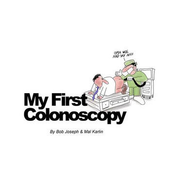 My First Colonoscopy