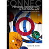Personal Connections in the Digital Age