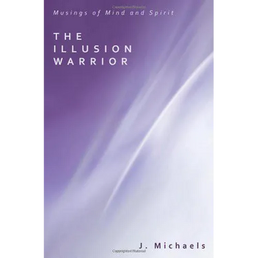 The Illusion Warrior