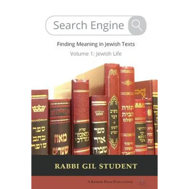 Search Engine: Finding Meaning in Jewish Texts: Volume 1: Jewish Life