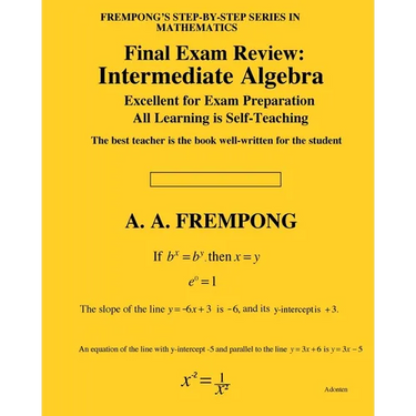 Final Exam Review: Intermediate Algebra