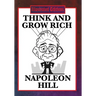 Think and Grow Rich: The Classic Guide to Success and Wealth (Illustrated Edition)