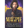 Magpie: A Forbidden Desires Spin-Off Story
