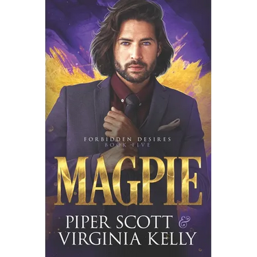 Magpie: A Forbidden Desires Spin-Off Story