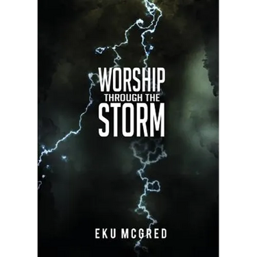 Worship Through the Storm