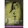 A New Encyclopedia of Freemasonry, Volume II