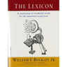 The Lexicon: A Cornucopia of Wonderful Words for the Inquisitive Word Lover
