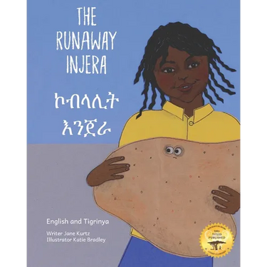 The Runaway Injera: An Ethiopian Fairy Tale in Tigrinya and English