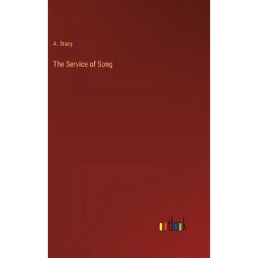 The Service of Song