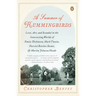 A Summer of Hummingbirds: Love, Art, and Scandal in the Intersecting Worlds of Emily Dickinson, Mark Twain, Harriet Beecher Stowe, and Martin Johnson